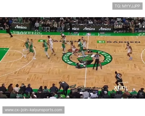 NBA凯尔特人保持高强度推进,比赛场面持续升温 NBA凯尔特人保持高强度推进,比赛场面持续升温